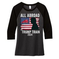 All Aboard The Trump Train 2024 With Grudge Usa Flag & Red Train Women's Tri-Blend 3/4-Sleeve Raglan Shirt