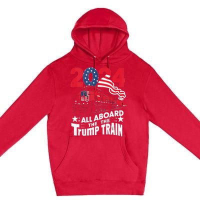 All Aboard The Trump Train Premium Pullover Hoodie