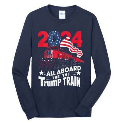 All Aboard The Trump Train Tall Long Sleeve T-Shirt