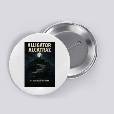 Alligator Alcatraz The Reptilian Fortress Movie Poster Button
