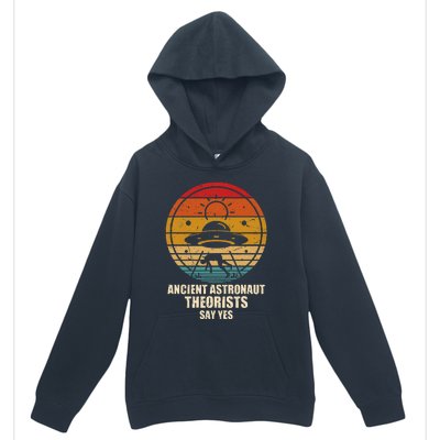 Ancient Astronaut Theorists Say Yes Spaceship Alien Ufos Urban Pullover Hoodie