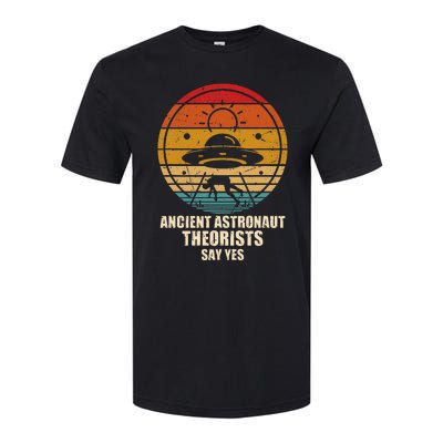 Ancient Astronaut Theorists Say Yes Spaceship Alien Ufos Softstyle CVC T-Shirt