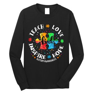 Autism Awareness Teacher Teach Hope Love Inspire Long Sleeve Shirt