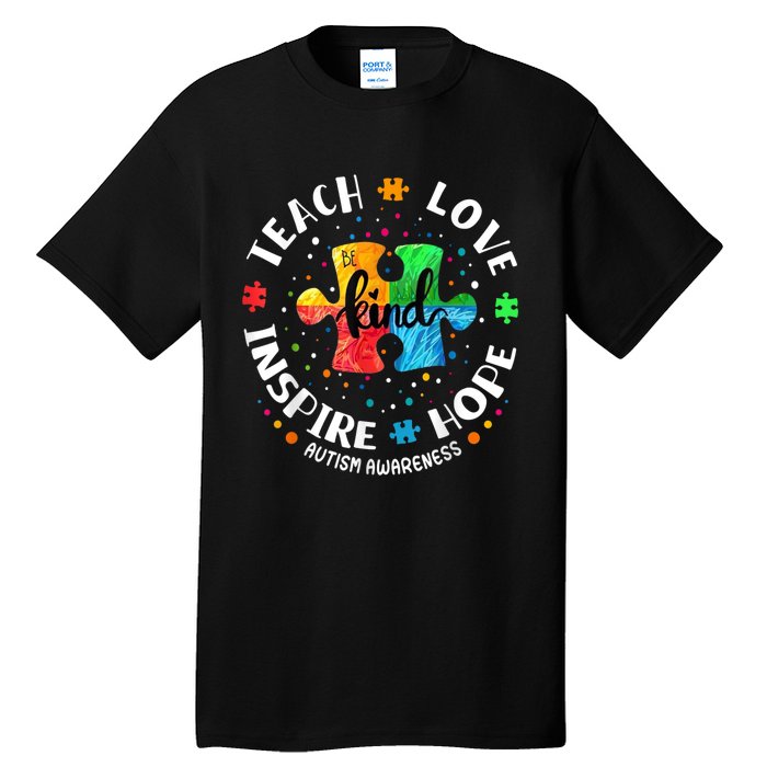 Autism Awareness Teacher Teach Hope Love Inspire Tall T-Shirt