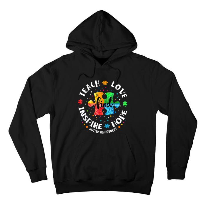 Autism Awareness Teacher Teach Hope Love Inspire Tall Hoodie