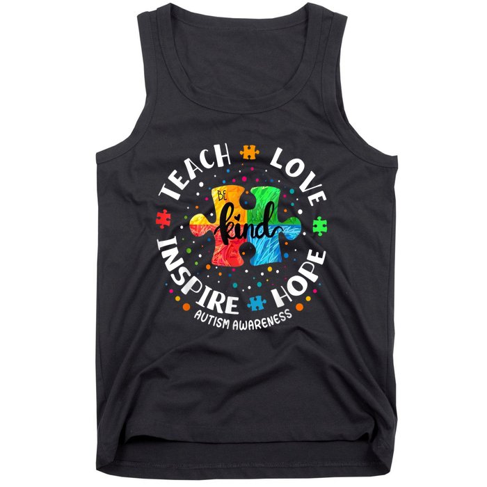 Autism Awareness Teacher Teach Hope Love Inspire Tank Top