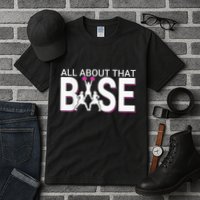 All About That Base Funny Cheerleading Cheer Tall T-Shirt