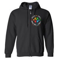 Autism Awareness Teach Hope Love Inspire Full Zip Hoodie