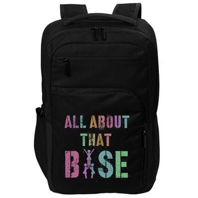 All About That Base Cheerleading Team Cheer Squad Impact Tech Backpack