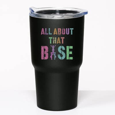 All About That Base Cheerleading Team Cheer Squad Tumbler