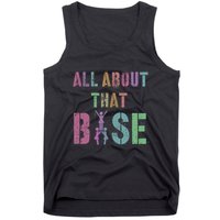 All About That Base Cheerleading Team Cheer Squad Tank Top
