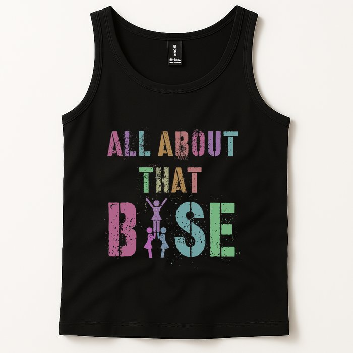 All About That Base Cheerleading Team Cheer Squad Tank Top