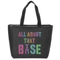 All About That Base Cheerleading Team Cheer Squad Zip Tote Bag