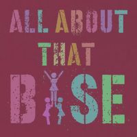 All About That Base Cheerleading Team Cheer Squad 16oz Travel Tumbler