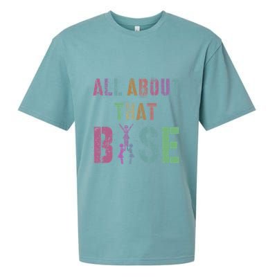 All About That Base Cheerleading Team Cheer Squad Sueded Cloud Jersey T-Shirt