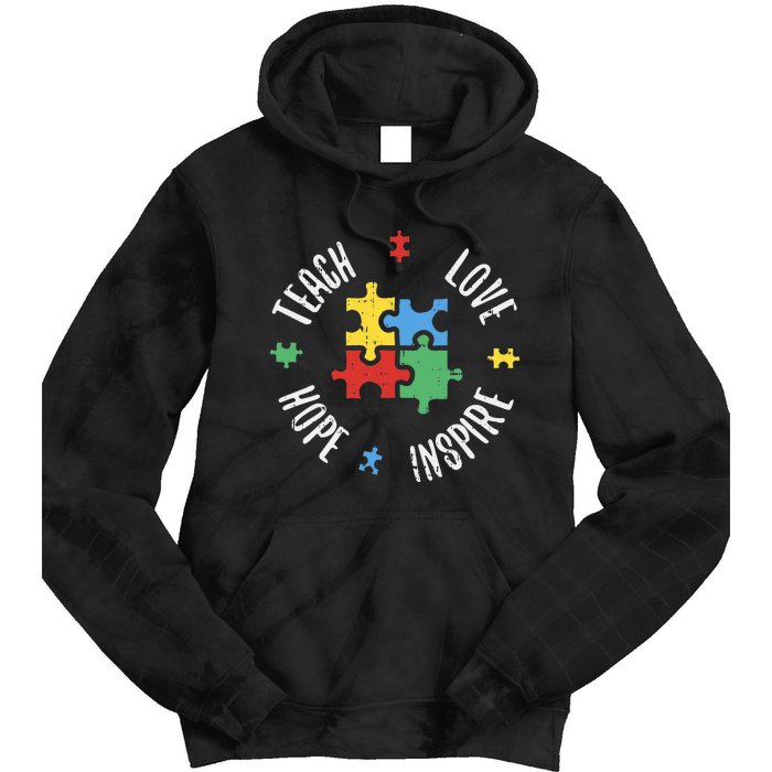 Autism Awareness Teach Love Hope Inspire Special Ed Teacher Tie Dye Hoodie