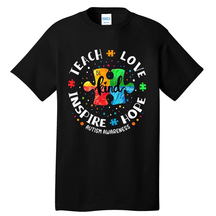 Autism Awareness Teach Hope Love Inspire Tall T-Shirt