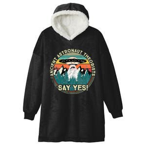 Ancient Astronaut Theorists Say Yes Aliens Hooded Wearable Blanket