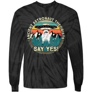 Ancient Astronaut Theorists Say Yes Aliens Tie-Dye Long Sleeve Shirt