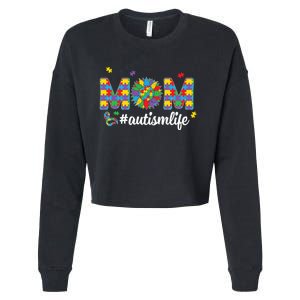 Autism Awareness Tee Mom Life For Autism Mom Cropped Pullover Crew