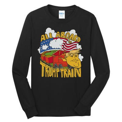 All Aboard Trump Train Tall Long Sleeve T-Shirt