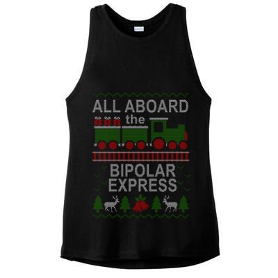 All Aboard The Bipolar Express Ugly Christmas Ladies PosiCharge Tri-Blend Wicking Tank