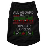 All Aboard The Bipolar Express Ugly Christmas Doggie Tank