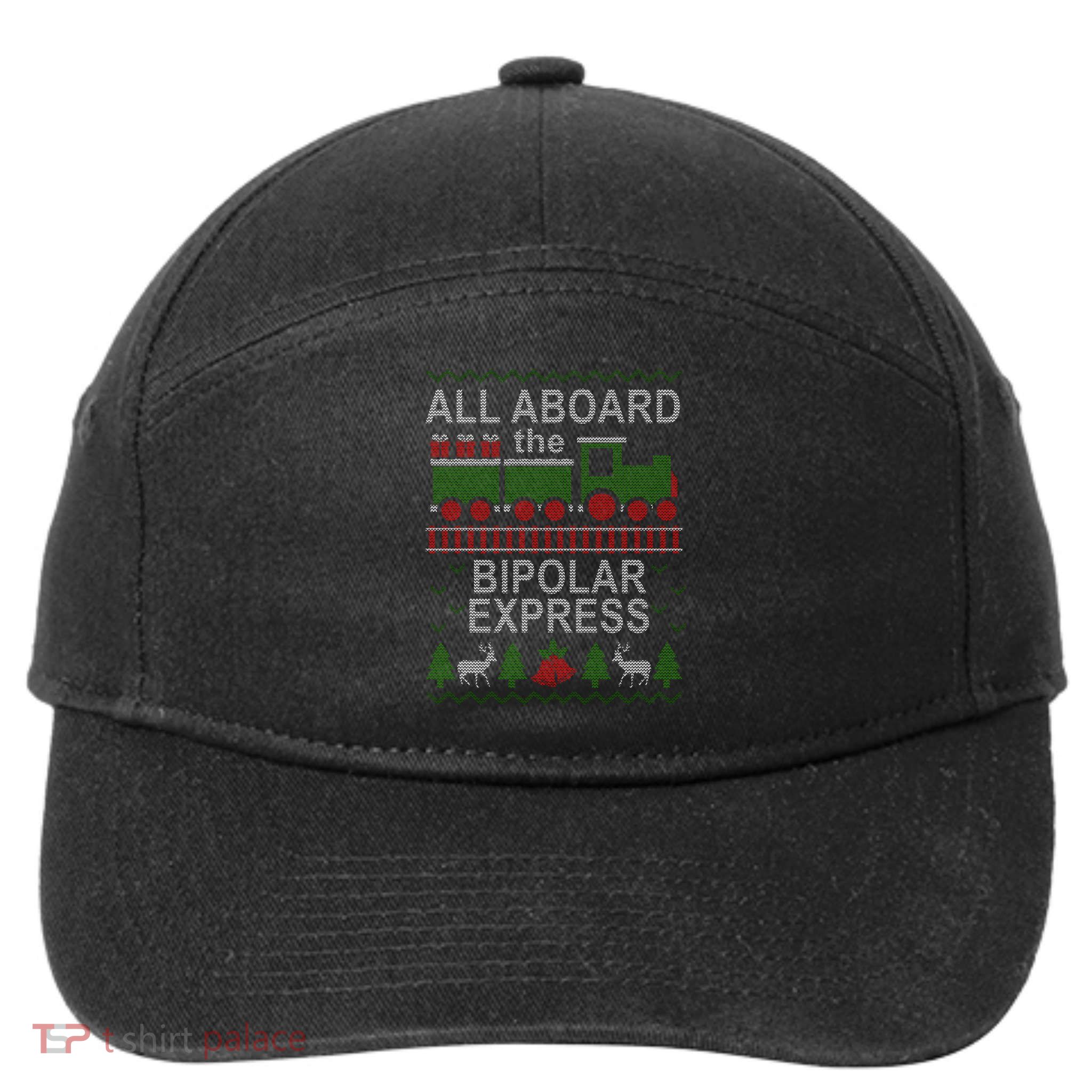 All Aboard The Bipolar Express Ugly Christmas 7-Panel Snapback Hat