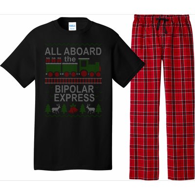 All Aboard The Bipolar Express Ugly Christmas Pajama Set