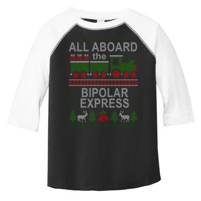 All Aboard The Bipolar Express Ugly Christmas Toddler Fine Jersey T-Shirt
