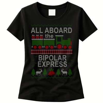 All Aboard The Bipolar Express Ugly Christmas Womens T-Shirt