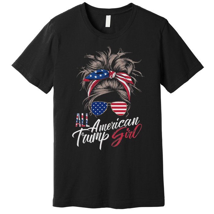 All American Trump Girl Messy Bun Trump Women Supporter 2024 Premium T-Shirt