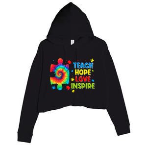 Autism Awareness Teacher Tie Dye Teach Hope Love Inspire Gift Crop Fleece Hoodie