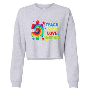 Autism Awareness Teacher Tie Dye Teach Hope Love Inspire Gift Cropped Pullover Crew