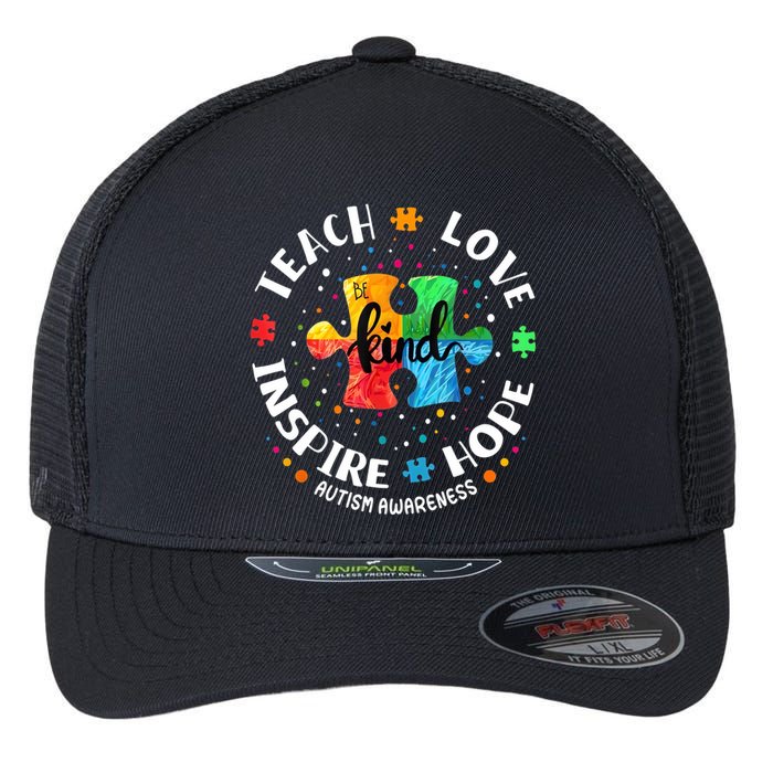 Autism Awareness Teacher Teach Hope Love Inspire Flexfit Unipanel Trucker Cap