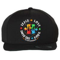 Autism Awareness Teacher Teach Hope Love Inspire Wool Snapback Cap