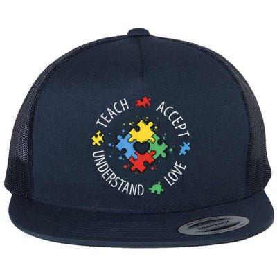 Autism Awareness Teacher Shirt Teach Accept Understand Love Flat Bill Trucker Hat