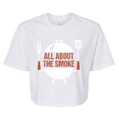 All About The Smoke Bbq Grill Barbecue Great Gift Bella+Canvas Jersey Crop Tee