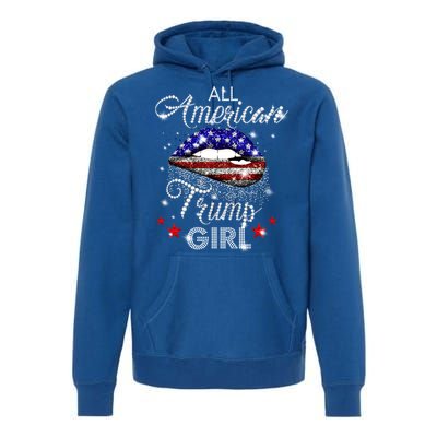 All American Trump Girl Great Gift Premium Hoodie