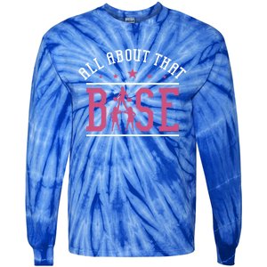 All About That Base Cheerleading Design Cheer Gift Cheerle Great Gift Tie-Dye Long Sleeve Shirt