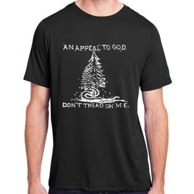 An Appeal To God DonT Tread On Me Adult ChromaSoft Performance T-Shirt