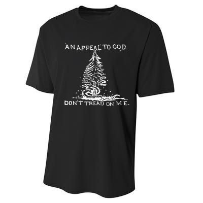 An Appeal To God DonT Tread On Me Performance Sprint T-Shirt