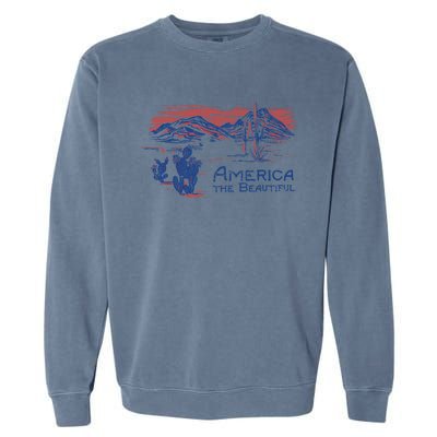 Americana America The Beautiful Landscape Great Gift Garment-Dyed Sweatshirt