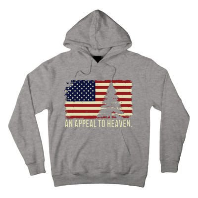 An Appeal To Heaven Patriotic And Inspirational Tall Hoodie