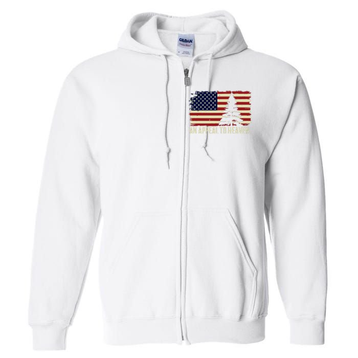 An Appeal To Heaven Patriotic And Inspirational Full Zip Hoodie