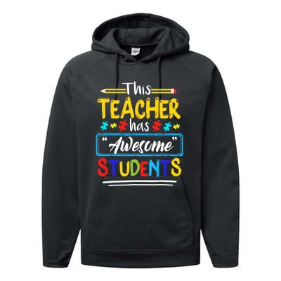 Autism Awareness THIS Teacher HAS AWESOME STUDENTS Puzzle Performance Fleece Hoodie