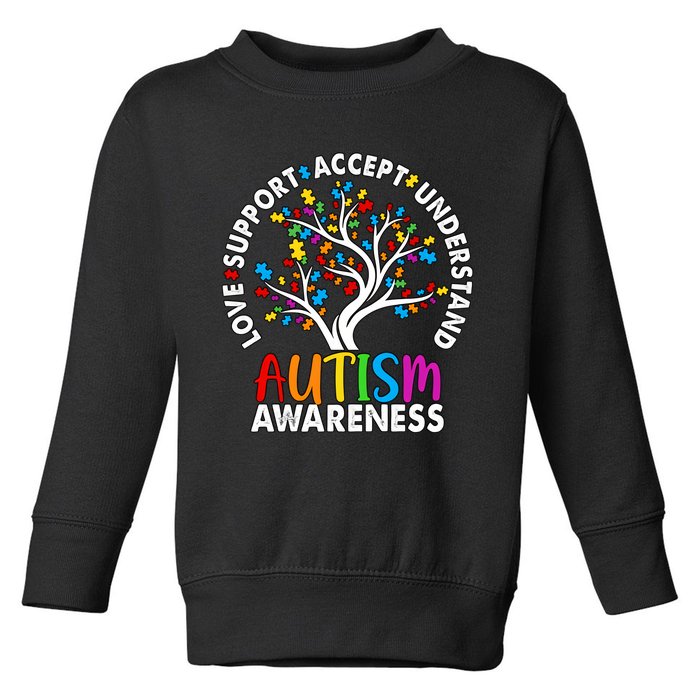 Autism Awareness Tree Love Support Accept Understand Toddler Sweatshirt