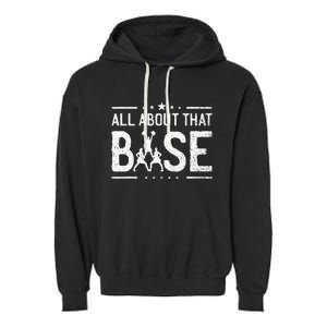 All About That Base Cheerleading Cheerleader Cheer Coach Garment-Dyed Fleece Hoodie