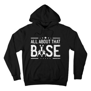 All About That Base Cheerleading Cheerleader Cheer Coach Hoodie