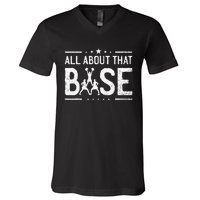 All About That Base Cheerleading Cheerleader Cheer Coach V-Neck T-Shirt